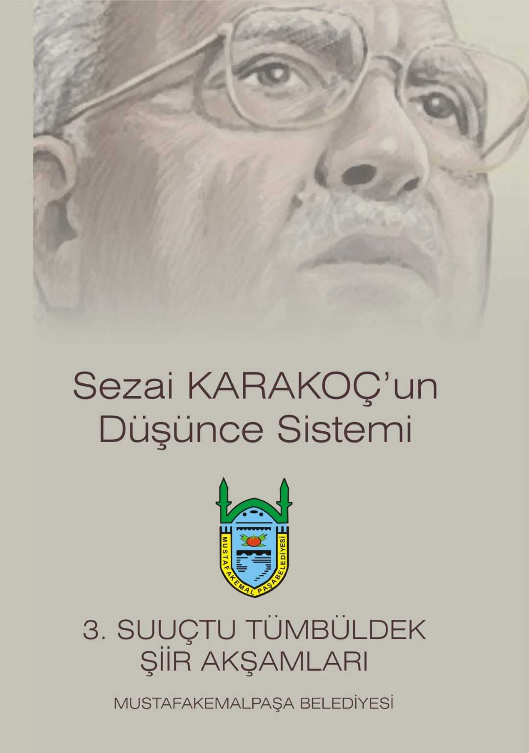 Şiir Akşamları’nda Sezai Karakoç konuşulacak